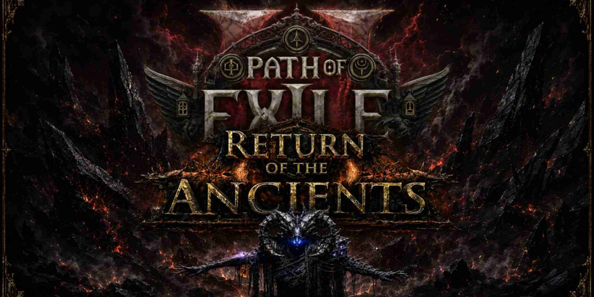 poe2 return of the ancients